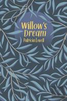 Willow'S Dream