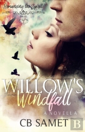 Willow'S Windfall