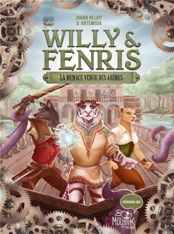 Bertrand.pt - Willy & Fenris Tome 2 : La Menace Venue Des Abîmes