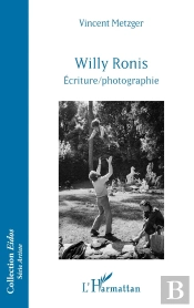 Willy Ronis : Écriture/Photographie