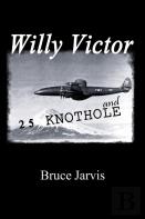 Willy Victor And 25 Knot Hole