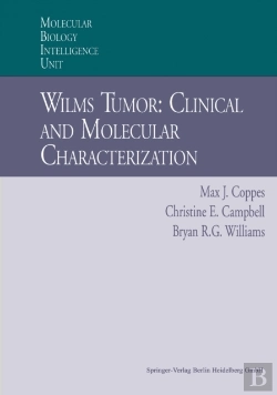Bertrand.pt - Wilms Tumor: Clinical And Molecular Characterization