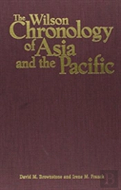 Wilson Chronology Of Asia And The Pacific