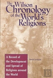 Wilson Chronology Of The World'S Religions