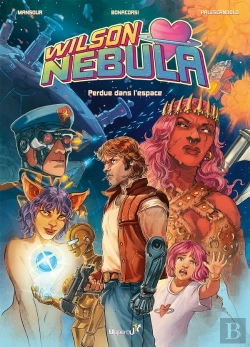 Bertrand.pt - Wilson Nebula Tome 1 : Perdue Dans L'Espace
