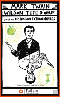 Bertrand.pt - Wilson Tête D'Oeuf ; Les Jumeaux Extraordinaires
