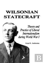 Wilsonian Statecraft