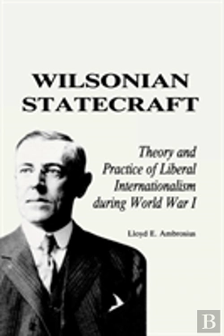 Bertrand.pt - Wilsonian Statecraft