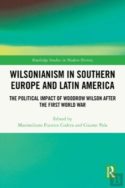 Bertrand.pt - Wilsonianism In Southern Europe And Latin America