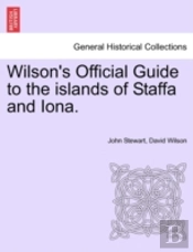 Wilson'S Official Guide To The Islands O