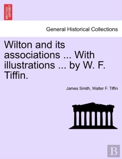 Bertrand.pt - Wilton And Its Associations ... With Ill