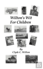 Wilton'S Wit For Children