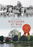 Wiltshire At War Through Time