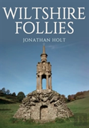 Wiltshire Follies