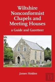 Wiltshire Nonconformist Chapels And Meeting Houses