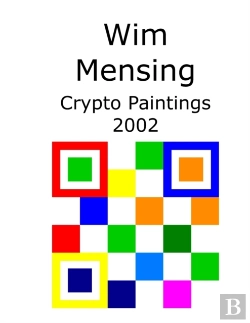 Bertrand.pt - Wim Mensing Crypto Paintings 2002