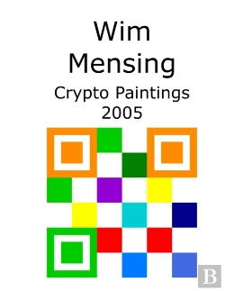 Bertrand.pt - Wim Mensing Crypto Paintings 2005