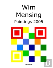 Wim Mensing Paintings 2005