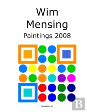 Wim Mensing Paintings 2008