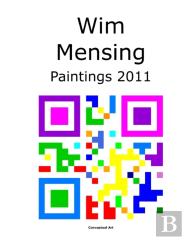 Wim Mensing Paintings 2011