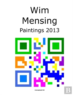 Bertrand.pt - Wim Mensing Paintings 2013