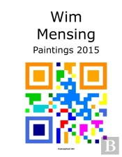 Wim Mensing Paintings 2015