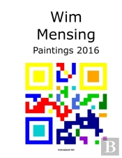 Wim Mensing Paintings 2016