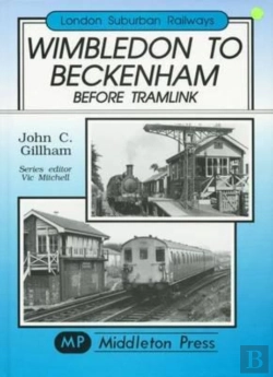 Bertrand.pt - Wimbledon To Beckenham Before Tramlink