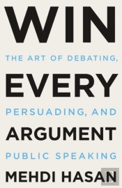 Win Every Argument
