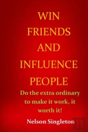 Win Friends And Influence People