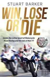 Win, Lose Or Die