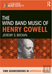 Wind Band Music Of Henry Cowell