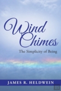 Bertrand.pt - Wind Chimes: The Simplicity Of Being