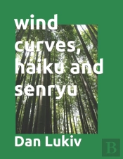 Wind Curves, Haiku And Senryu