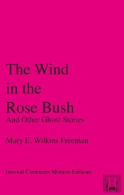 Wind In The Rose Bush