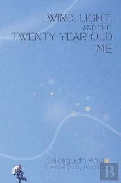 Wind, Light, And The Twenty-Year-Old Me