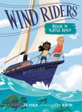 Wind Riders #1: Rescue On Turtle Beach