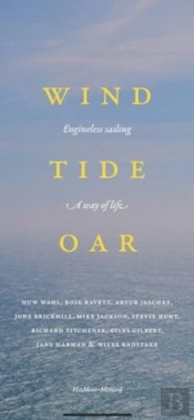 Wind, Tide And Oar