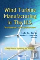 Wind Turbine Manufacturing In The U.S.