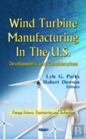 Wind Turbine Manufacturing In The U.S.