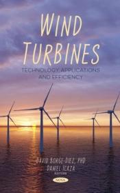 Wind Turbines: Technology, Applications And Efficiency