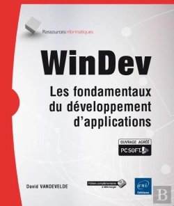 Bertrand.pt - Windev - Les Fondamentaux Du Developpement D'Applications
