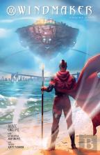Windmaker Volume 1
