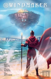 Windmaker Volume 1
