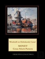 Windmill On Onbekende Canal: Monet Cross