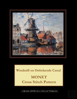 Bertrand.pt - Windmill On Onbekende Canal: Monet Cross