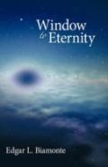 Window To Eternity