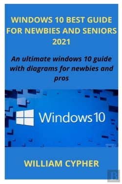 Bertrand.pt - Windows 10 Best Guide For Newbies And Seniors 2021