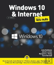 Windows 10 Et Internet Pour Les Nuls (6e Édition)