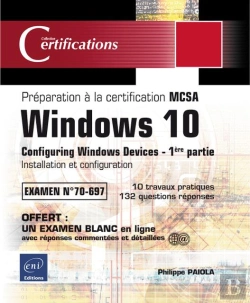 Bertrand.pt - Windows 10 - Installation Et Configuration - Preparation A La Certification Mcsa (Examen 70-697)